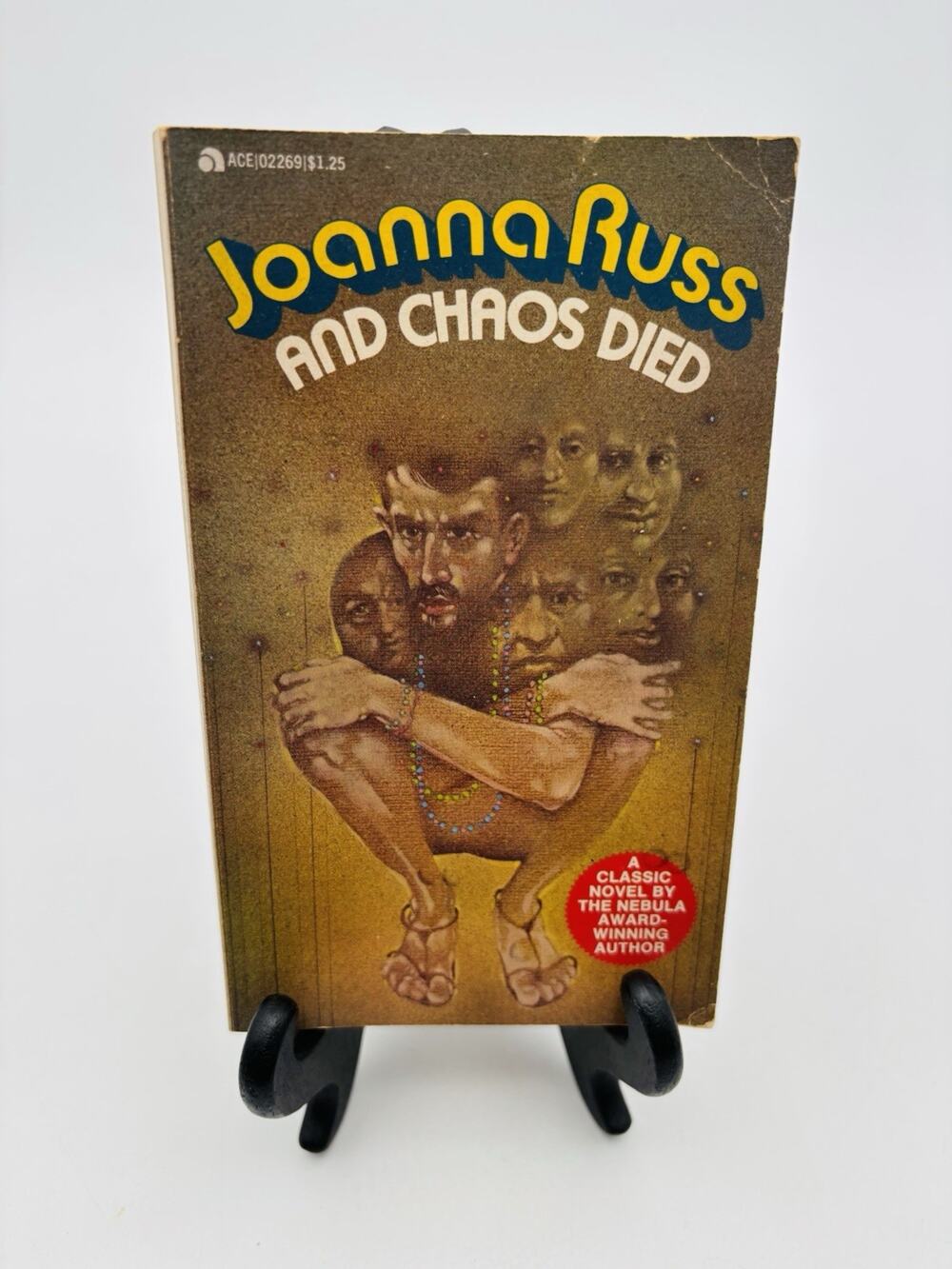 And Chaos Died - Joanna Russ - 1970 Ace Books Paperback. Very Good Condition.